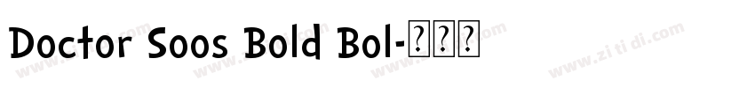 Doctor Soos Bold Bol字体转换